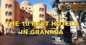 The 10 Best Hotels in Granada